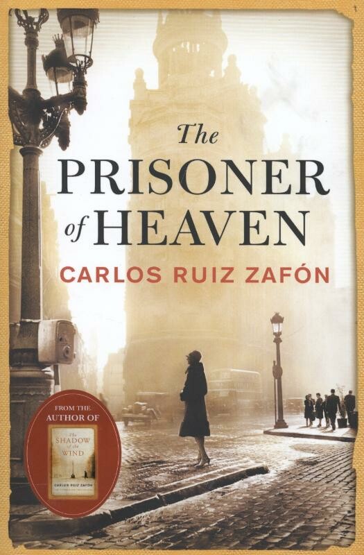 The Prisoner of Heaven / The Cemetery of Forgotten Books / 3