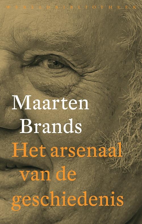 Het arsenaal van de geschiedenis / Verzamelde geschriften / 1