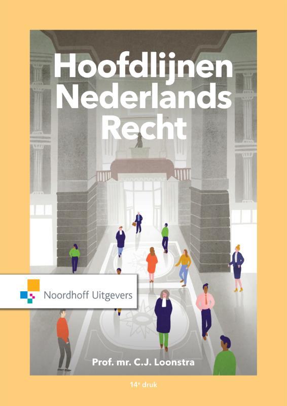 Prof.Mr.C.J. Loonstra Hoofdlijnen Nederlands Recht