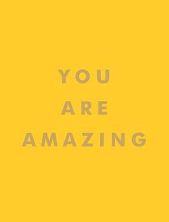 You Are Amazing