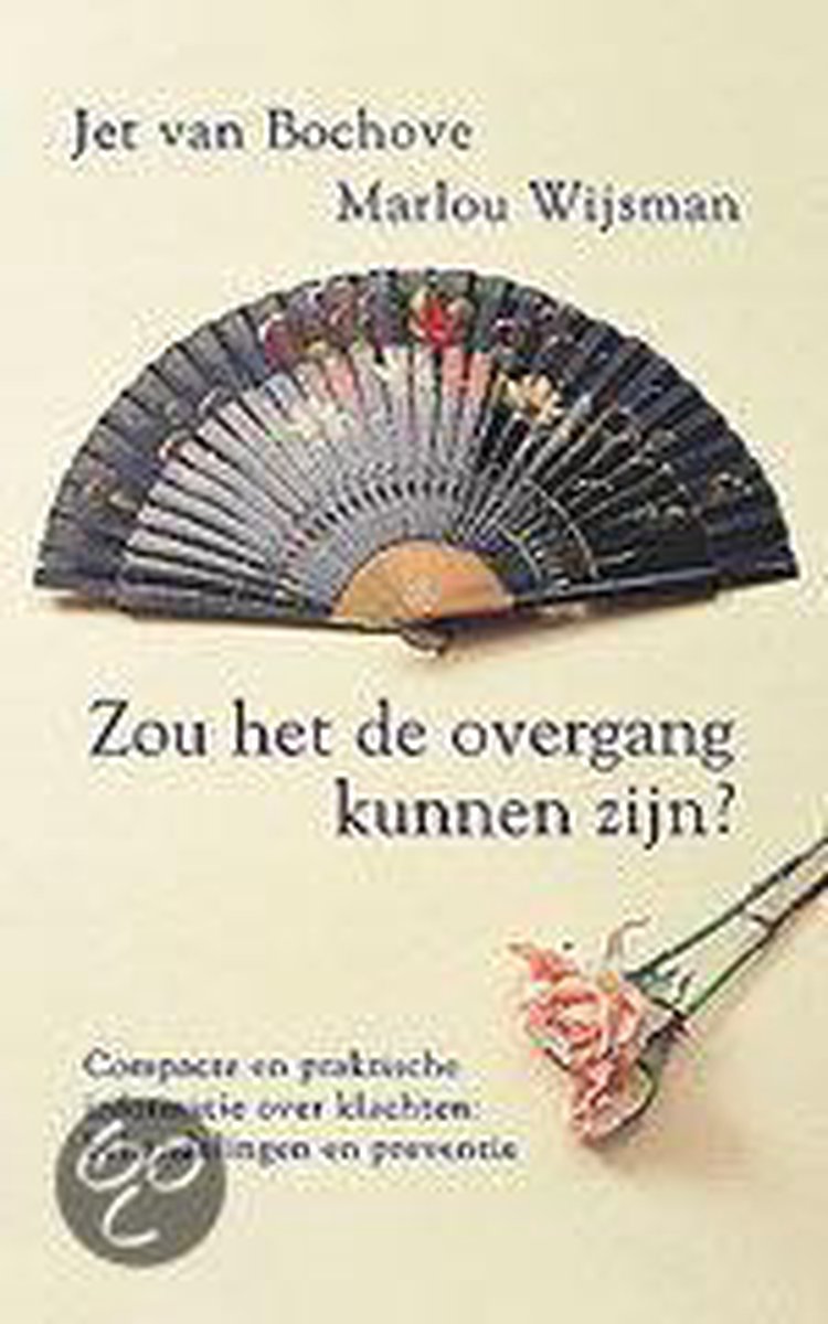 boekenbalie_9789022535707_cover Zou Het De Overgang Kunnen Zijn