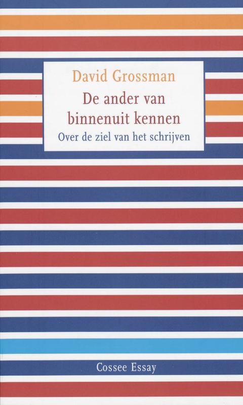 De ander van binnenuit kennen / Cossee Essay