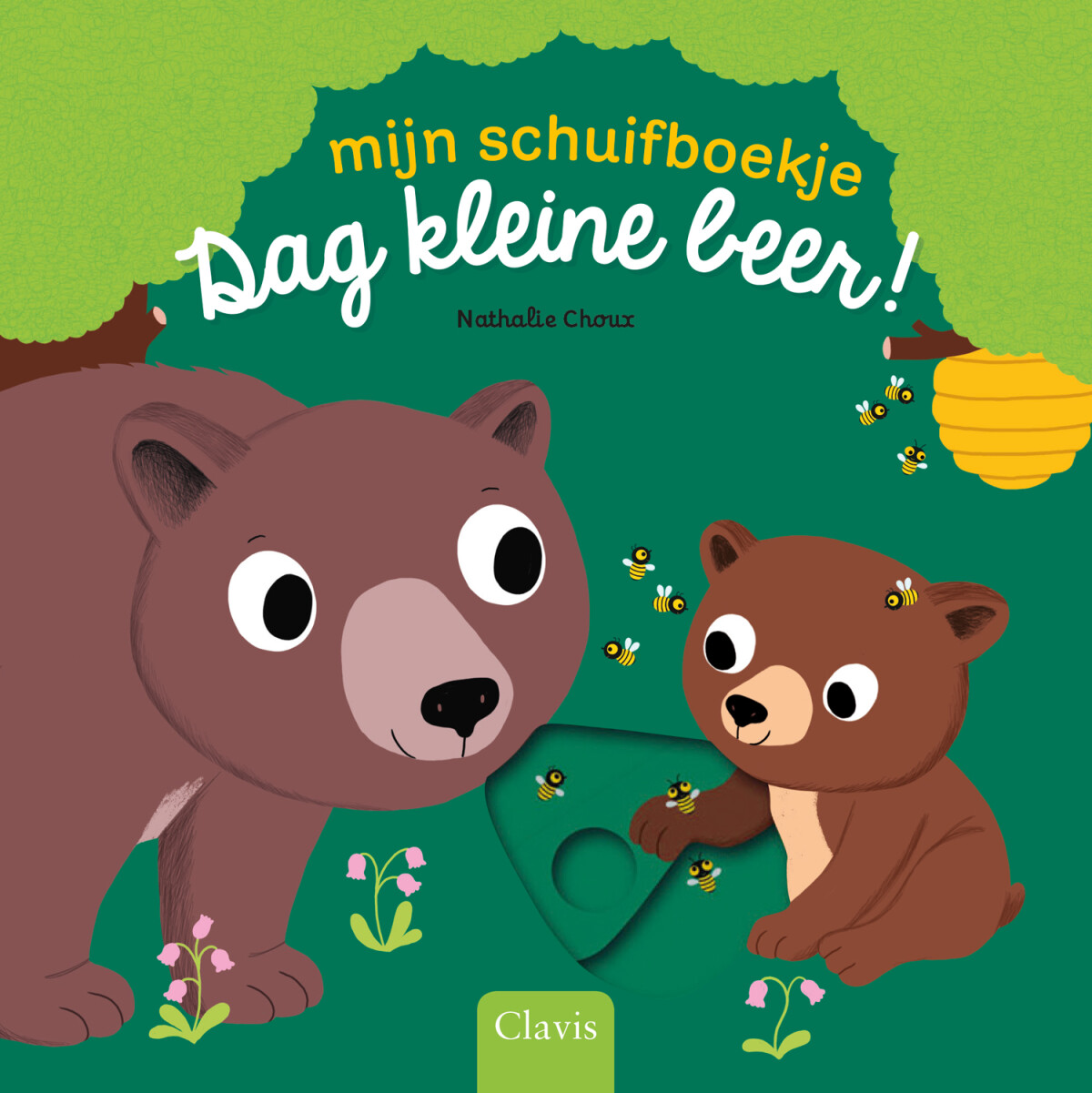 Dag kleine beer! / Mijn schuifboekje