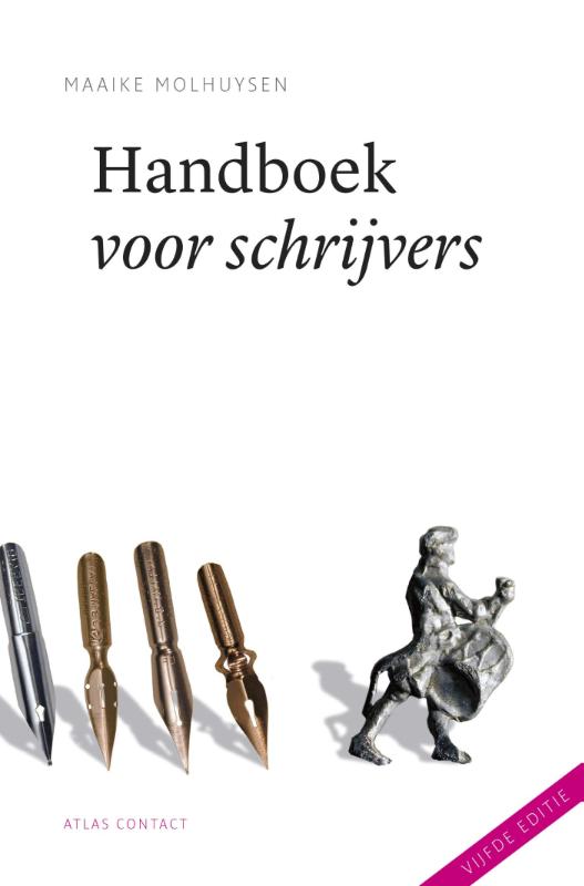 Maaike Molhuysen Handboek Voor Schrijvers / De Schrijfbibliotheek