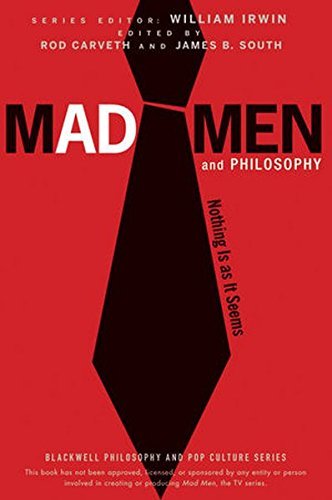 Mad Men And Philosophy