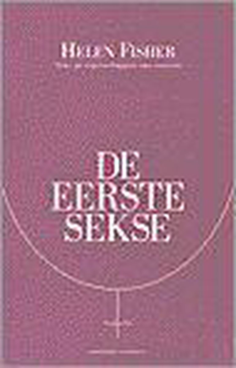 Helen Fisher De Eerste Sekse thumbnail