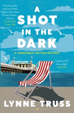 A Shot in the Dark / A Constable Twitten Mystery