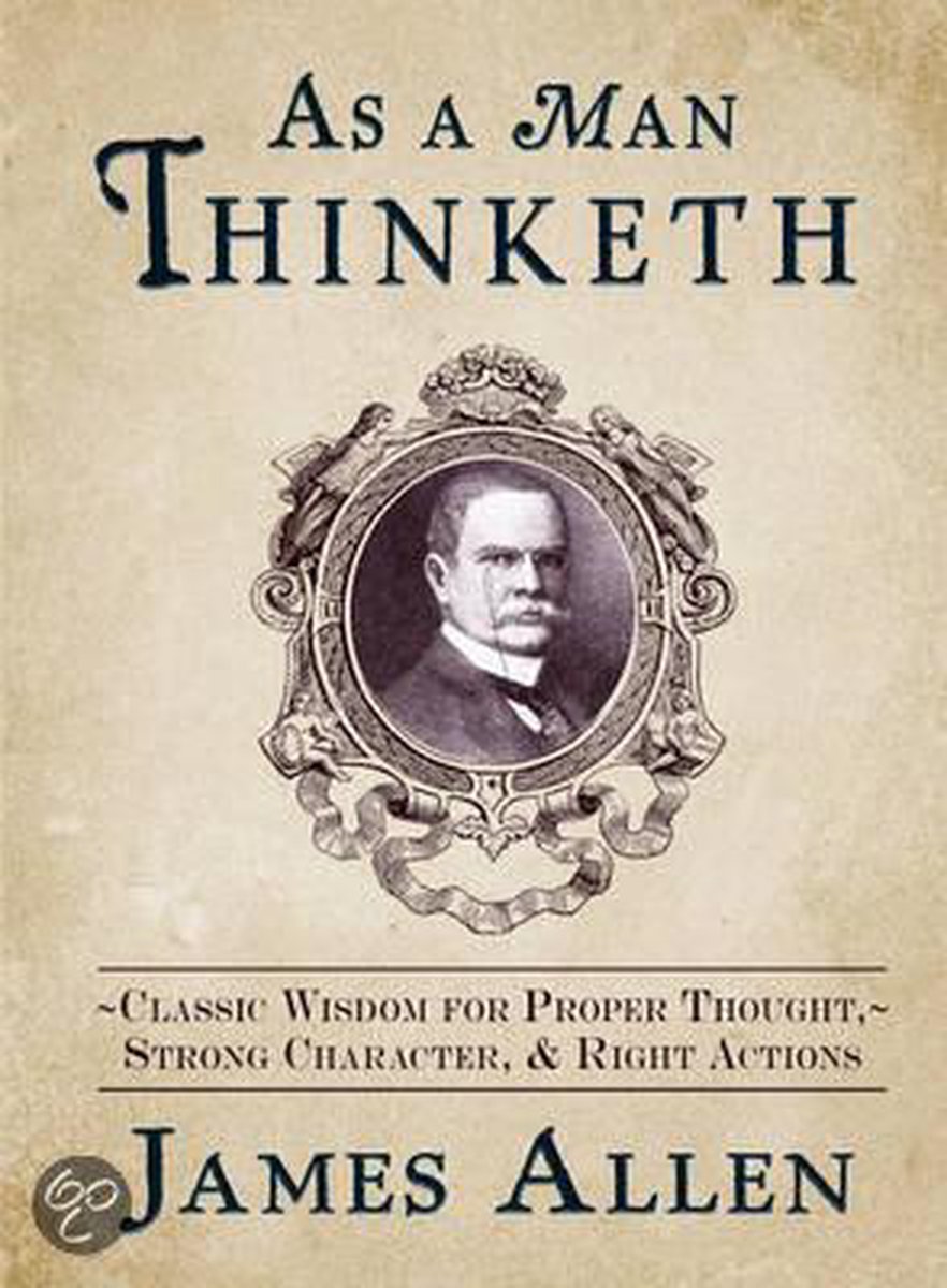 As a Man Thinketh