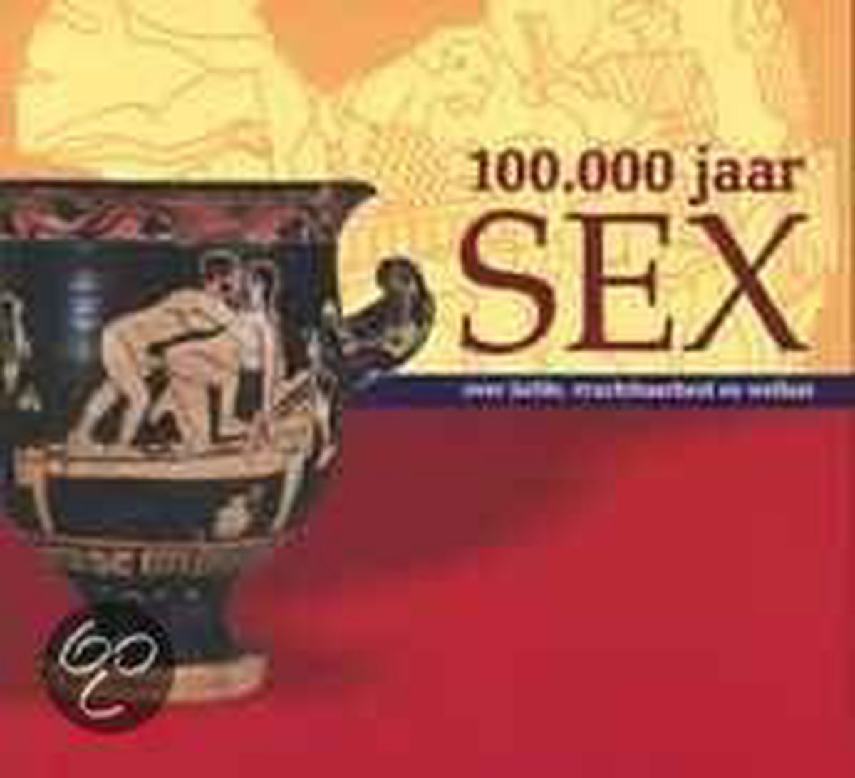 100000 jaar sex / Archeologische bijdragen van het Drents Museum / 3