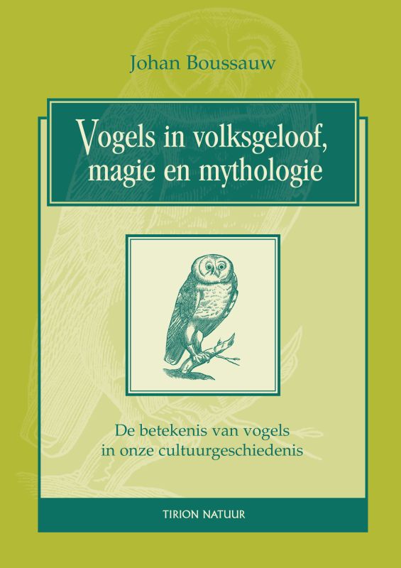 Vogels In Volksgeloof, Magie En Mythologie