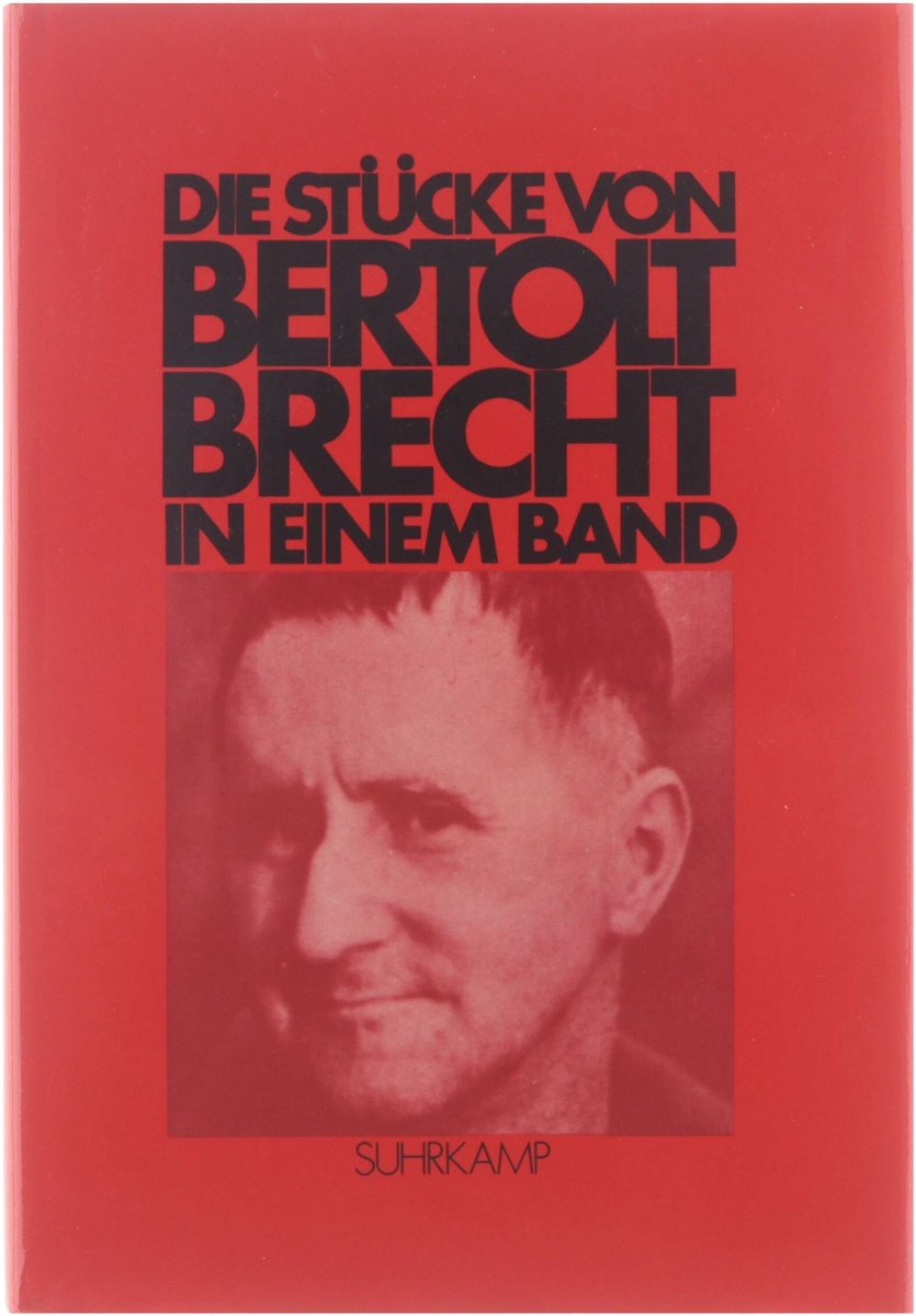 Die StÃ¼cke von Bertolt Brecht in Einem Band