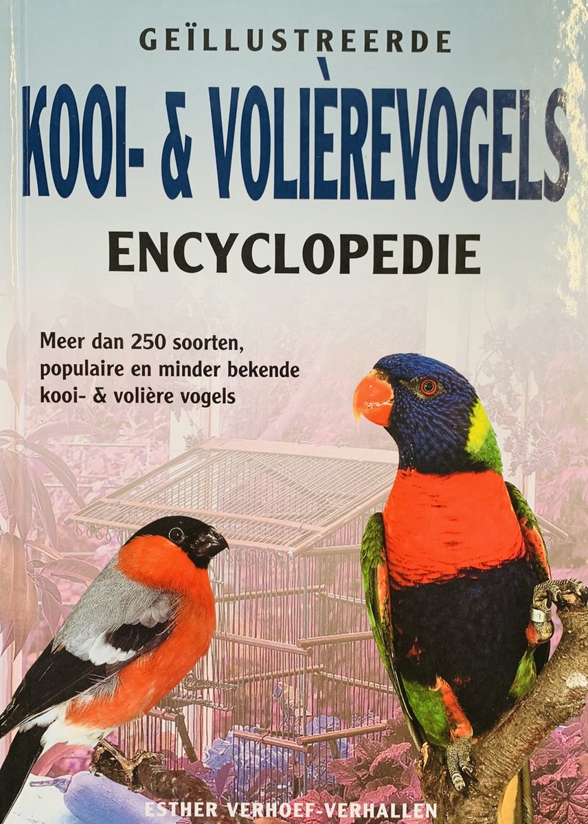 boekenbalie_9789039603222_cover Kooi en volièrevogels Encyclopedie