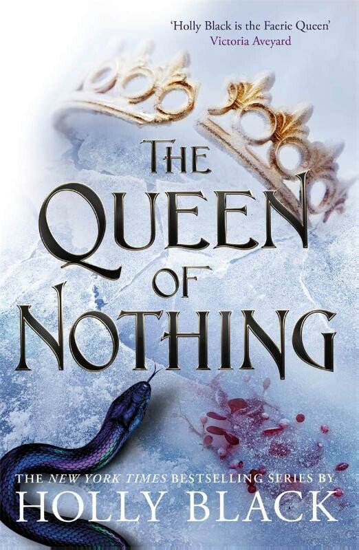 The queen of nothing / The Folk of the Air / 3