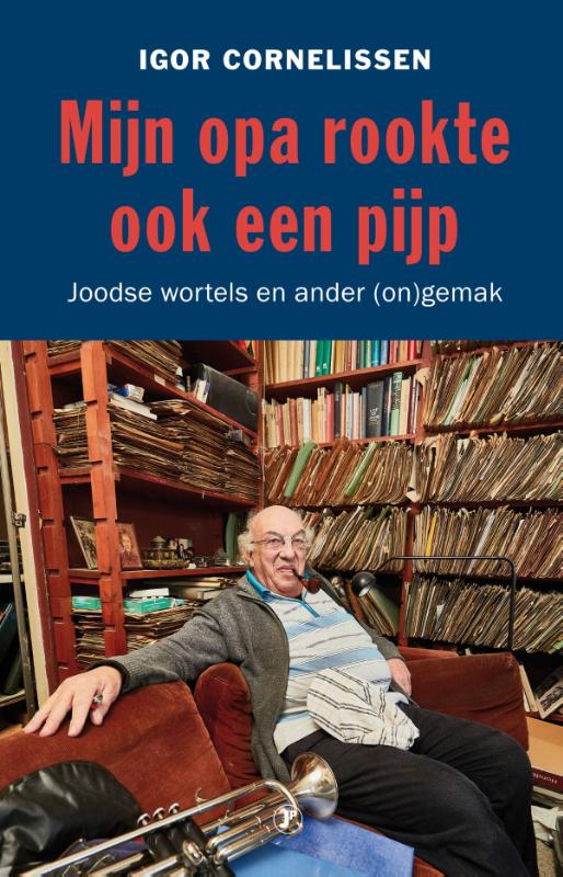 Mijn opa rookte ook een pijp