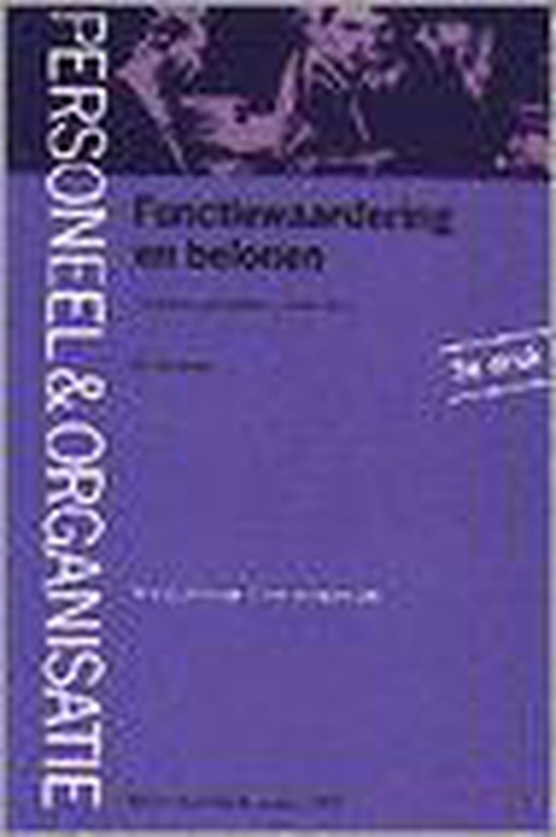 FUNCTIEWAARDERING EN BELONEN       REEKS:MONOGRAFIEEN PERS.& ORGANISAT