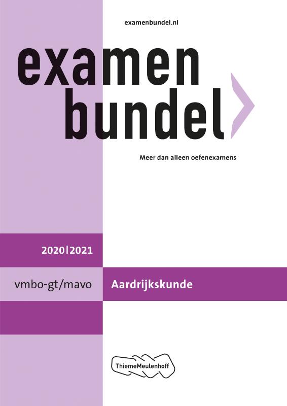 Examenbundel vmbo-(k)gt/mavo Aardrijkskunde 2020/2021