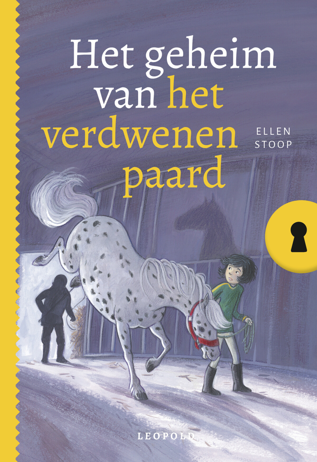 Ellen Stoop Het Geheim Van Het Verdwenen Paard / Het Geheim Van