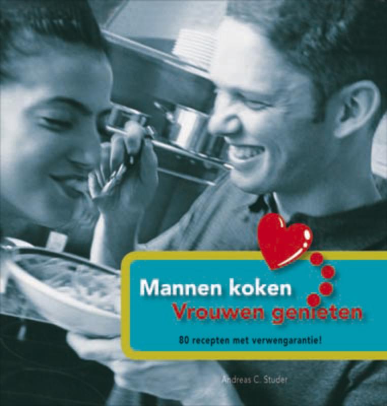 boekenbalie_9789055138050_cover MANNEN KOKEN VROUWEN GENIETEN