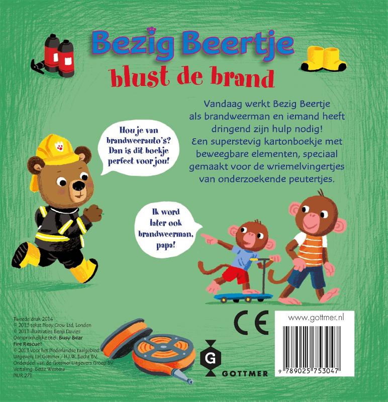 Bezig Beertje  -   Bezig beertje blust de brand achterkant