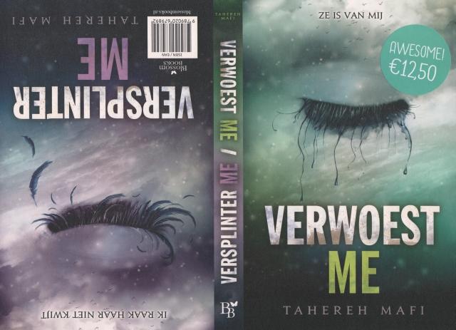 Tahereh Mafi Verwoest Me; Versplinter Me / Touching Juliette