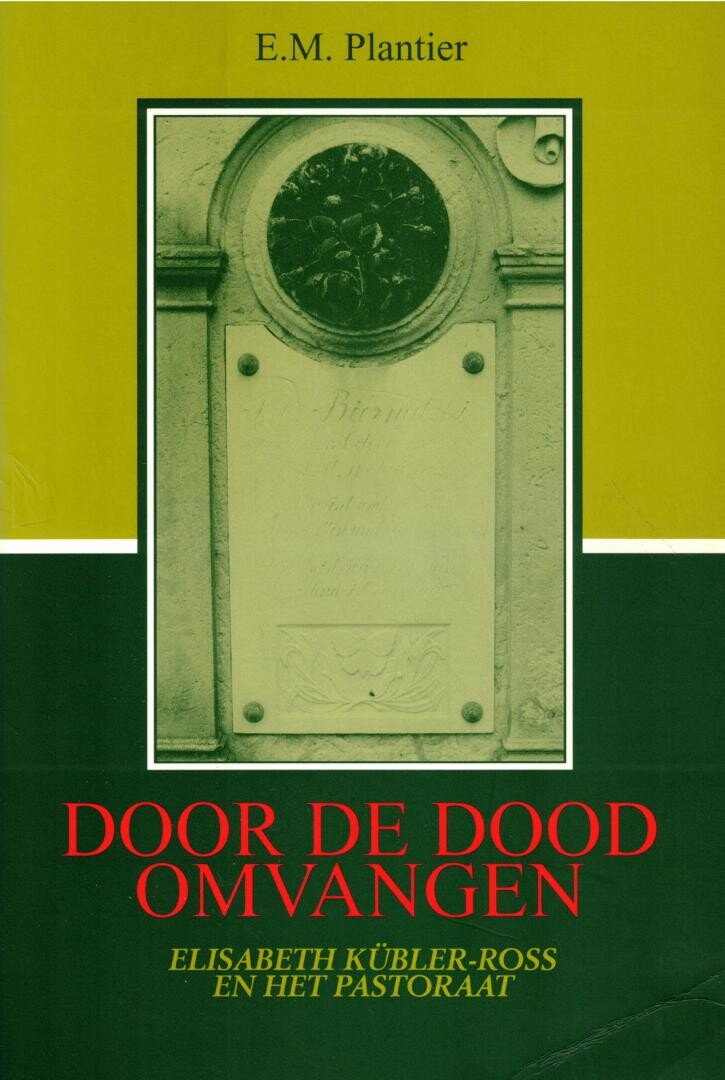 Door de dood omvangen