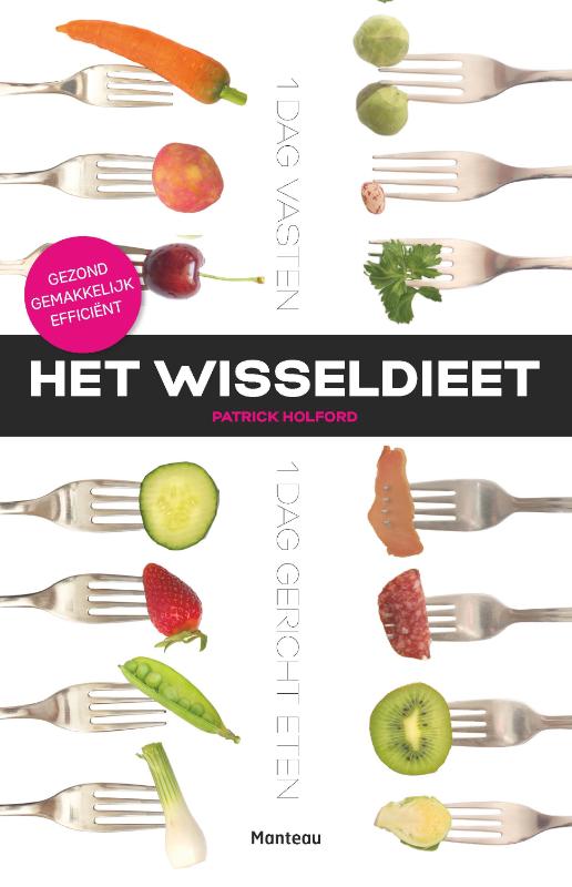 Patrick Holford Het Wisseldieet