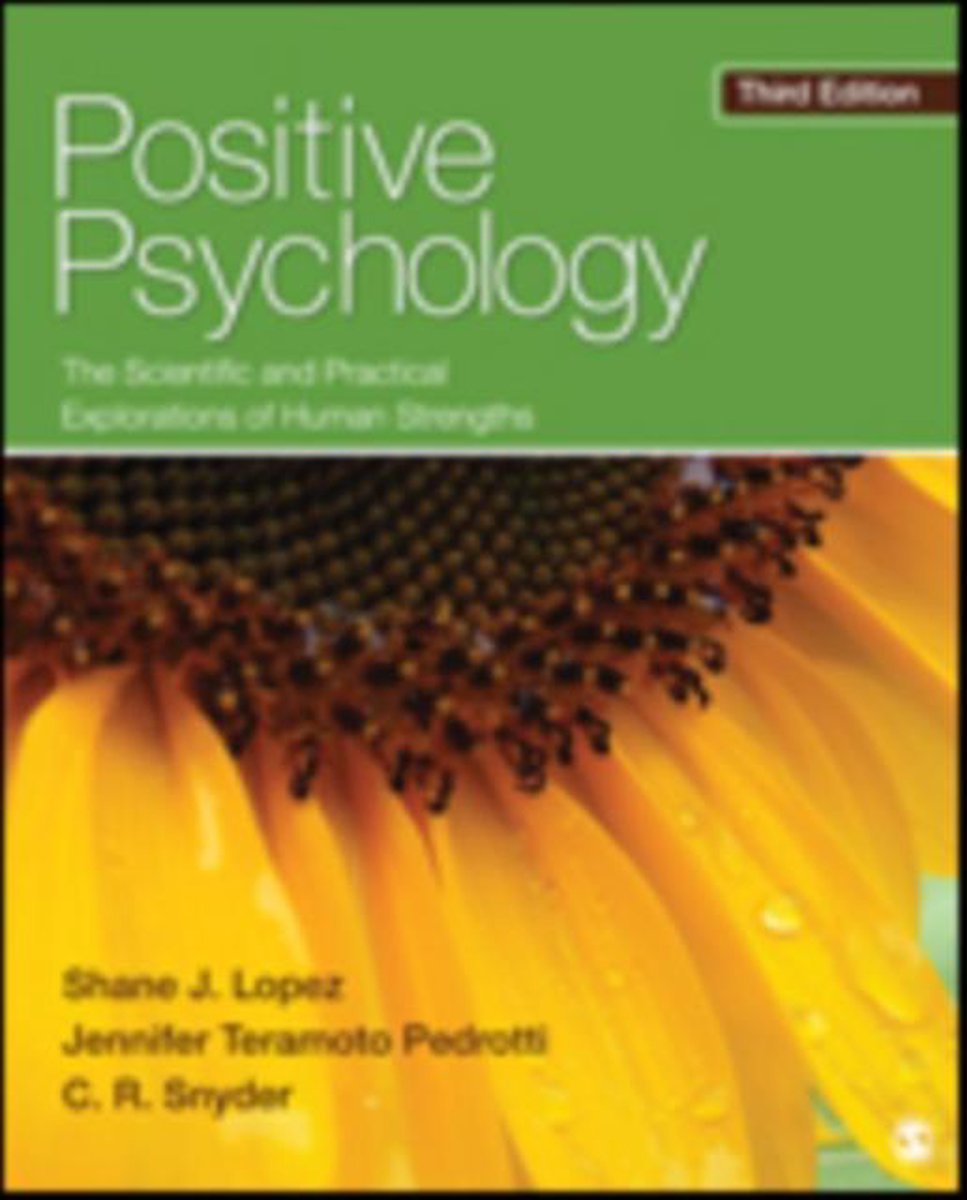 Positive Psychology: The Scientific and Practical Explorations of Human Strengths