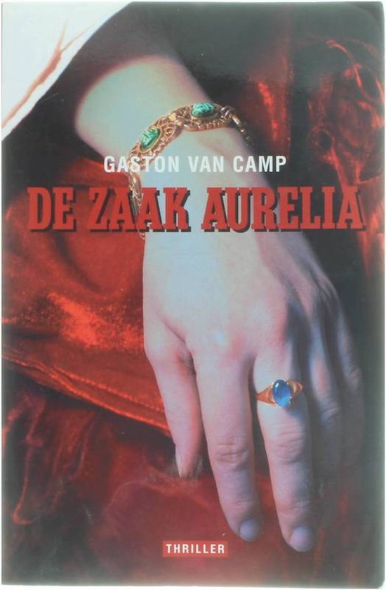 G. Camp De Zaak Aurelia / Davidsfonds/Literair