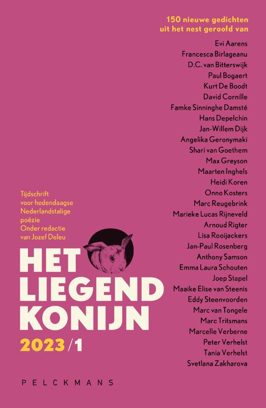 153 nieuwe gedichten uit het nest geroofd van ... / Het liegend konijn / 2023,1
