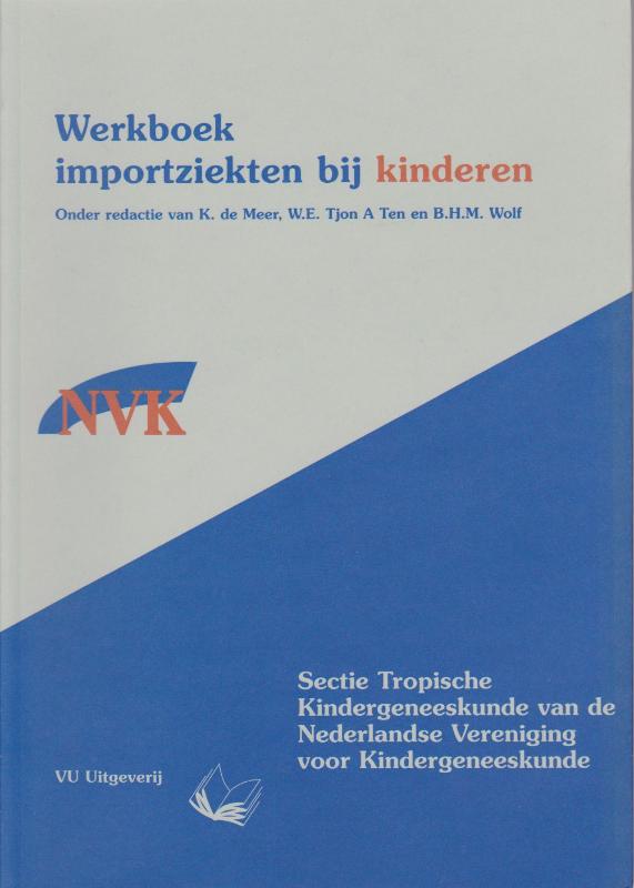 boekenbalie_9789053837160_cover Werkboek importziekten bij kinderen / Werkboeken Kindergeneeskunde