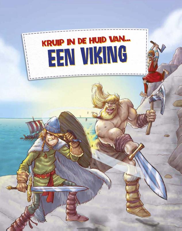 Een Viking / Kruip in de huid van...