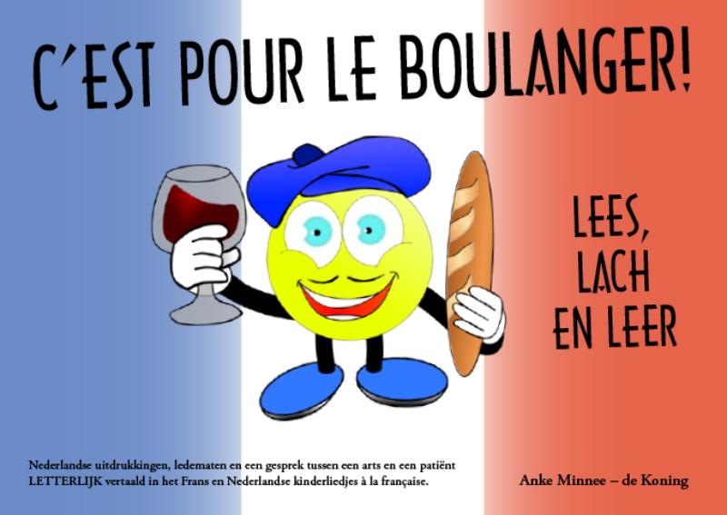 C'est pour le boulanger!