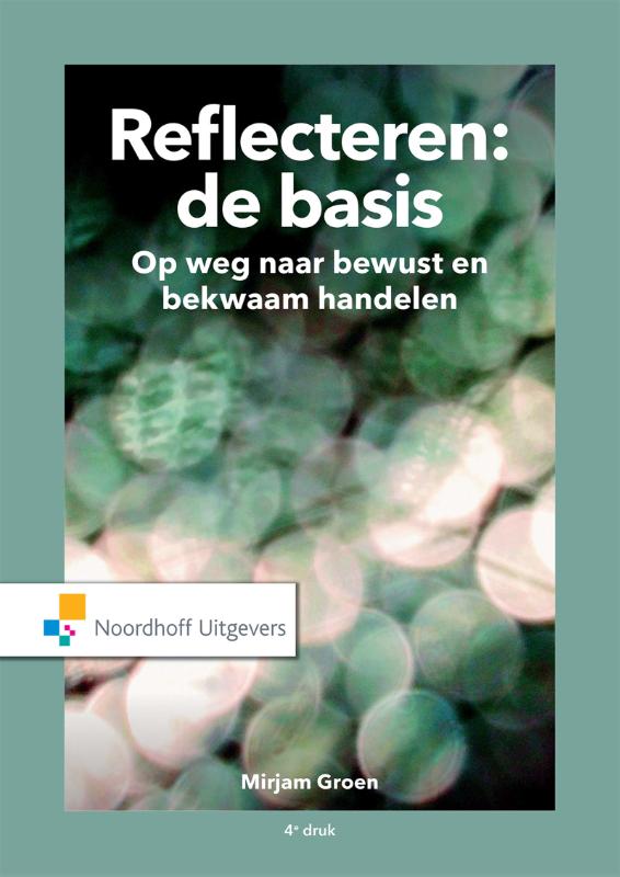 boekenbalie_9789001900021_cover Reflecteren de basis / Vast Boek / Noordhoff