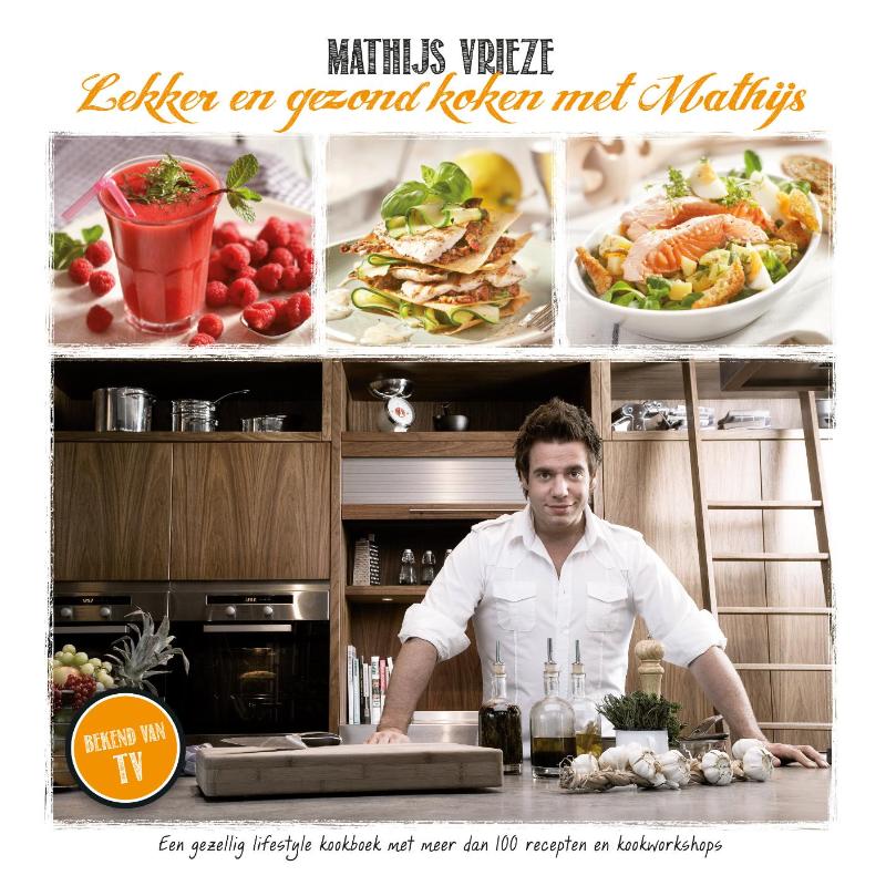 boekenbalie_9789081861458_cover Lekker en gezond koken met Mathijs