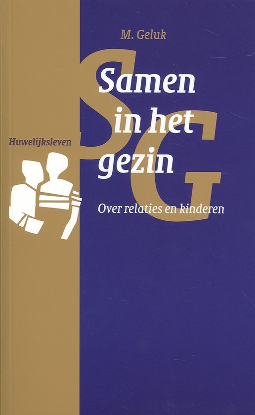 Samen in het gezin / Huwelijksleven