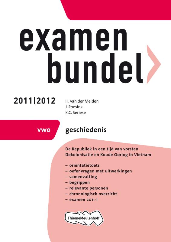 Examenbundel  / Geschiedenis Vwo 2011/2012