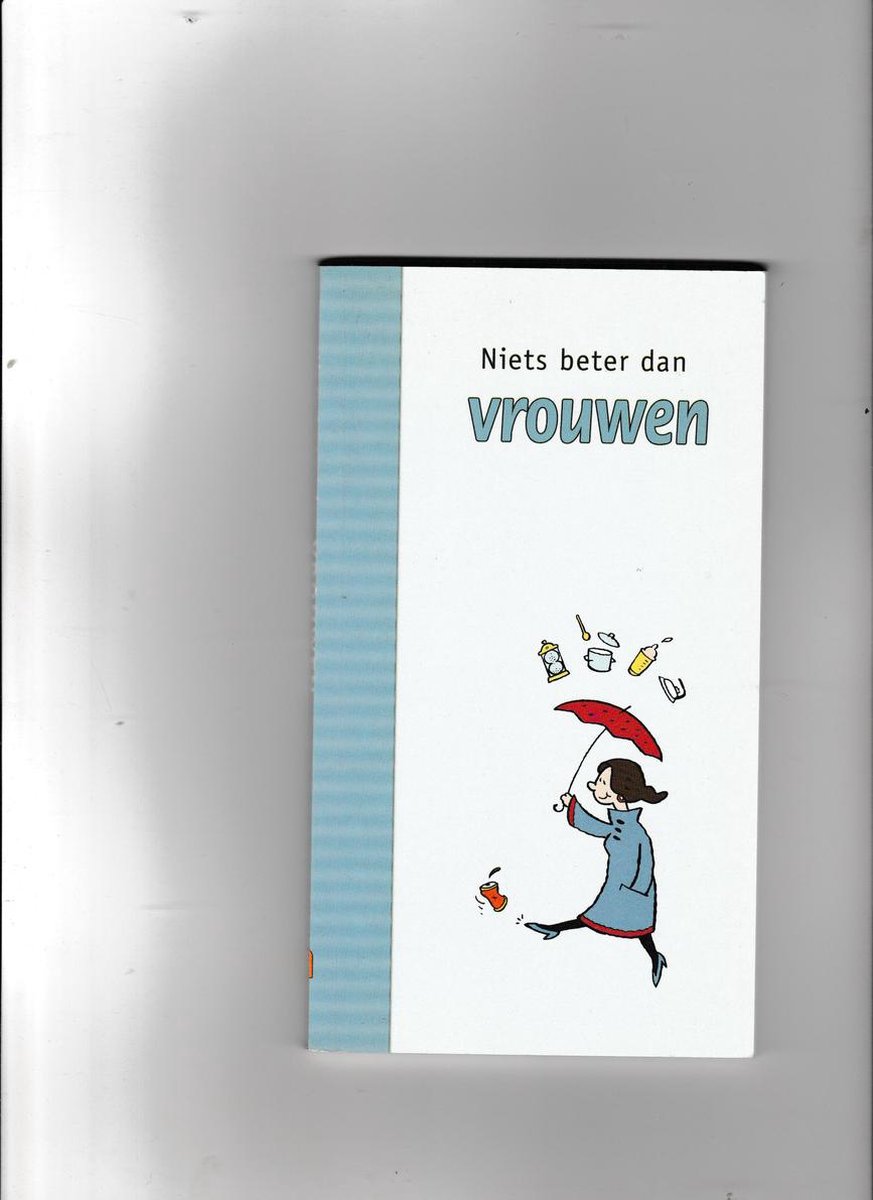 Niets beter dan vrouwen