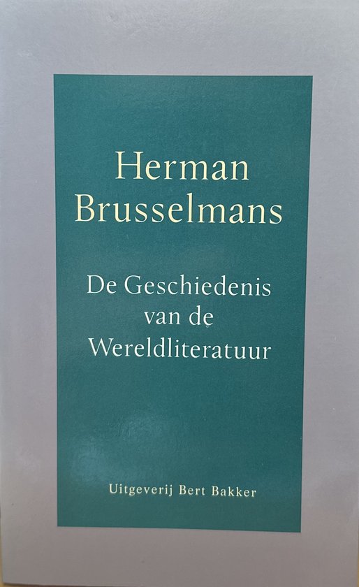GESCHIEDENIS WERELDLITERATUUR
