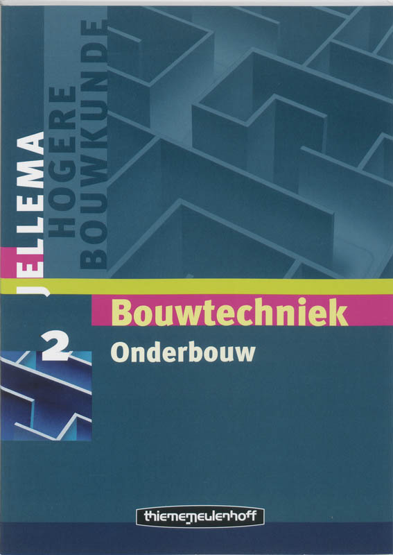 boekenbalie_9789006950410_cover Bouwtechniek / Onderbouw / Jellema / 2