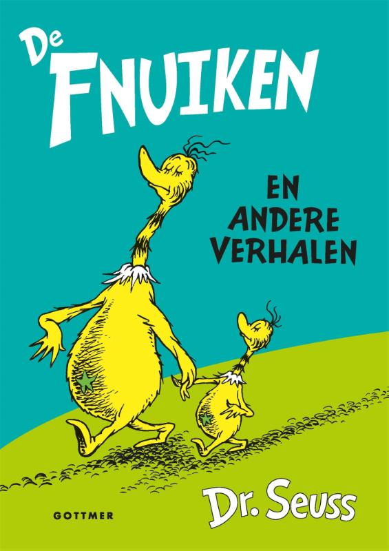 De Fnuiken en andere verhalen / Dr. Seuss