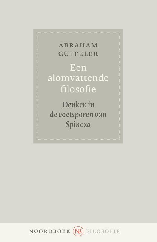 Een alomvattende filosofie / Noordboek Filosofie