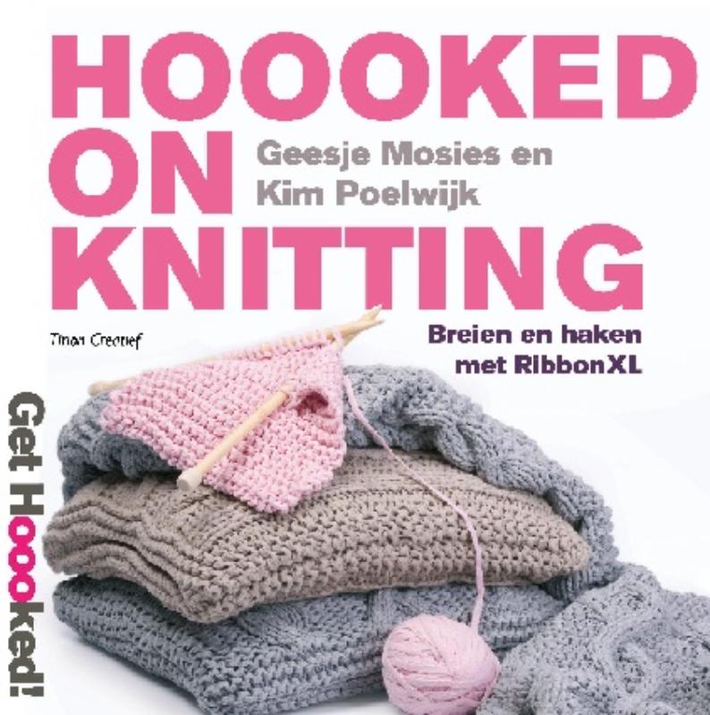 boekenbalie_9789043914932_cover Tirion creatief Hoooked on knitting / Tirion creatief