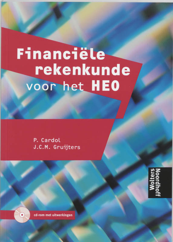 Financiele rekenkunde voor het HEO + CD-ROM