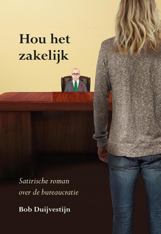 Hou het zakelijk