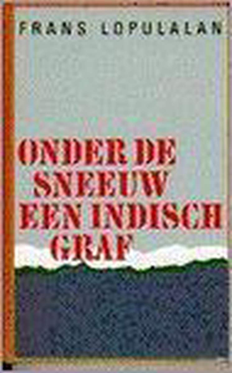 boekenbalie_9789062651849_cover Onder de sneeuw een Indisch graf