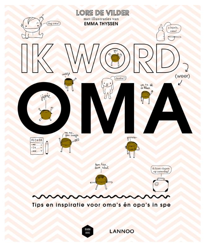 Ik word (weer) oma / Mama Baas