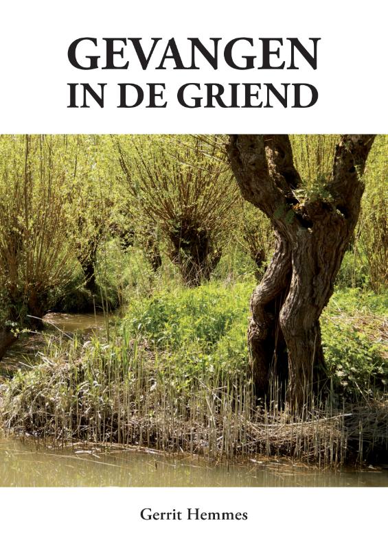 Gevangen in de griend