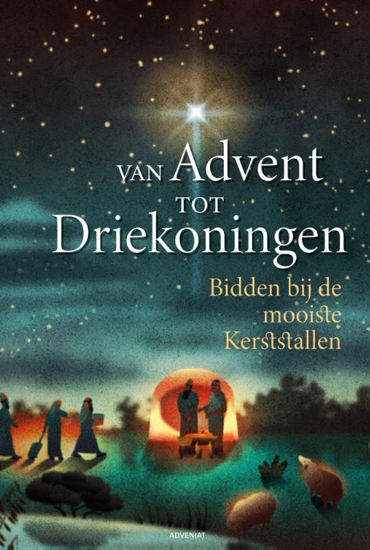 Van Advent tot Driekoningen / Adveniat