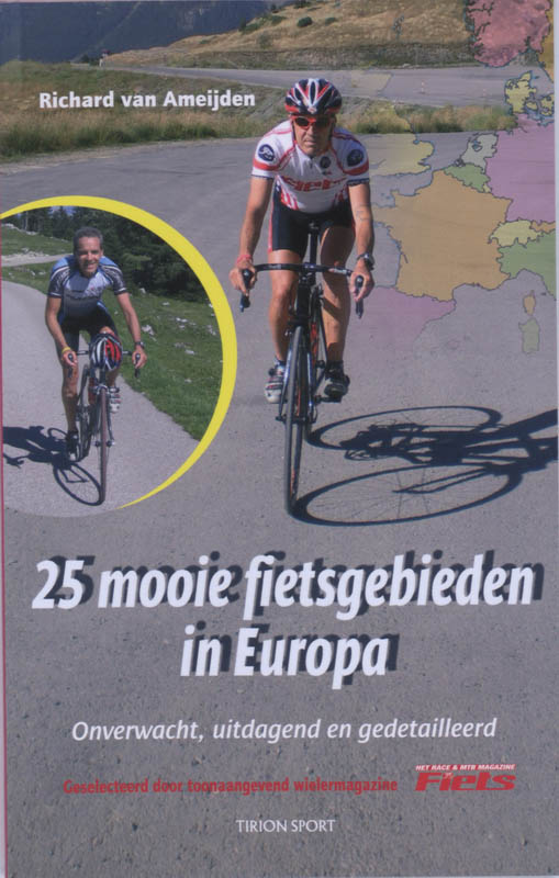 Tirion sport 25 mooie fietsgebieden in Europa / Tirion sport