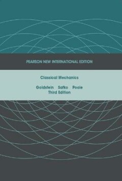 Classical Mechanics: Pearson New International Edition